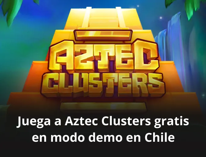 juega a aztec clusters gratis en modo demo e nchile